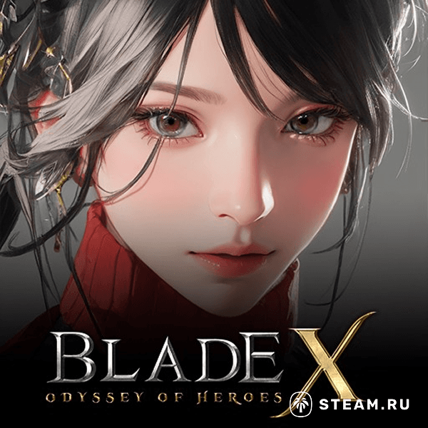 Blade X: Odyssey of Heroes